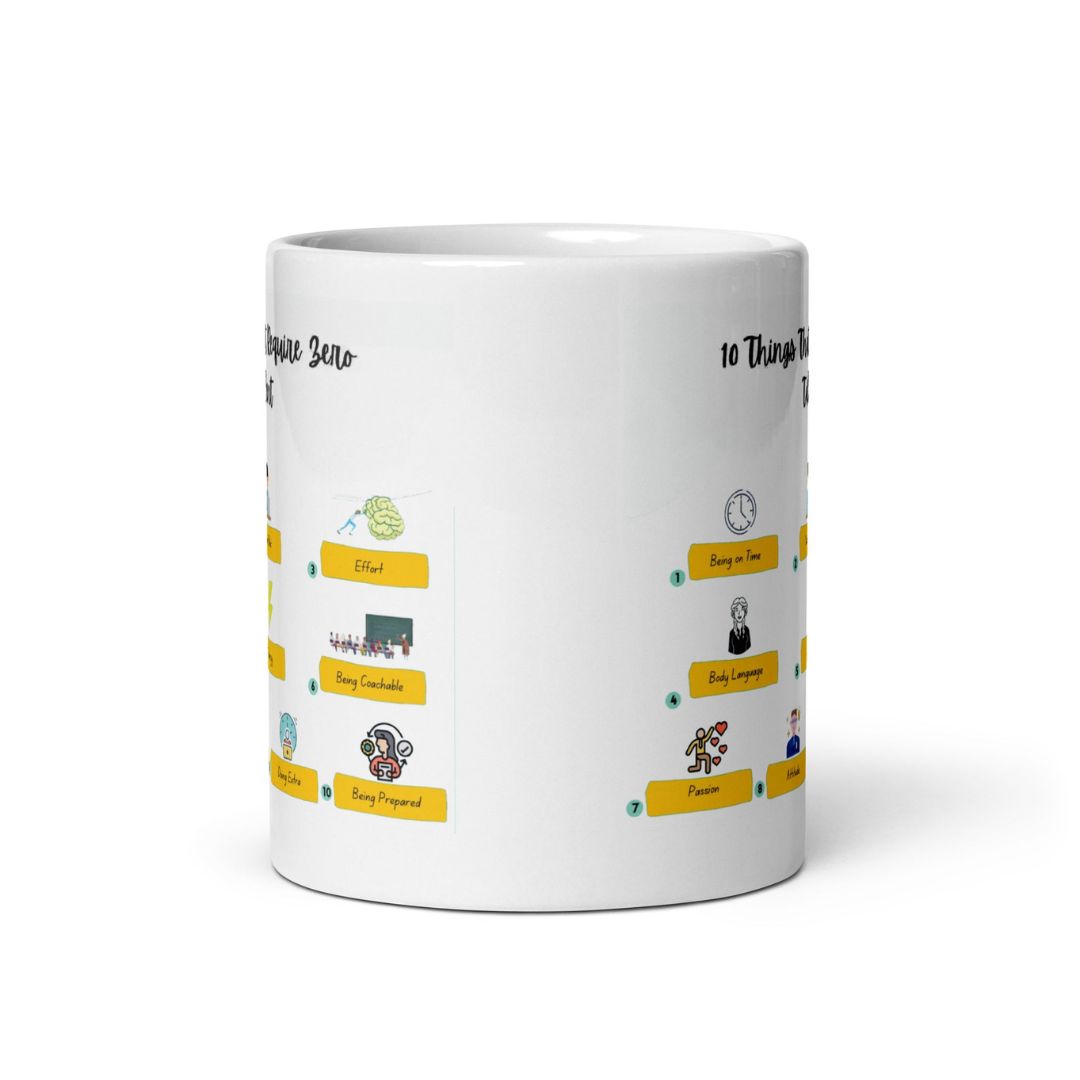 10 Things Of Zero Talent Quote Printed Mug